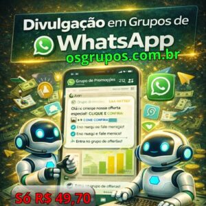 Divulgação em Grupos de WhatsApp Somente Texto (30 dias)